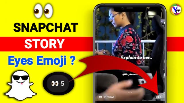 what-does-eyes-emoji-mean-on-the-snapchat-story-2022-snapchat