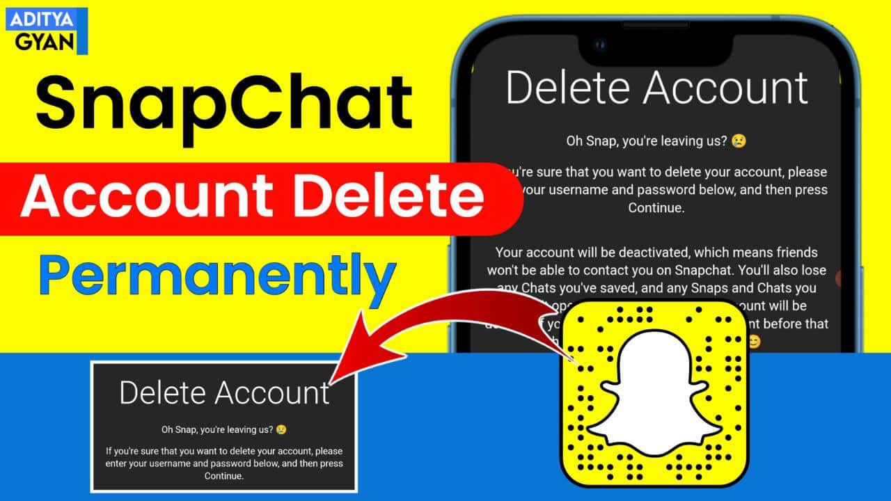 How to Delete Snapchat Account 2023 (Step-by-Step Guide in Simple Ways ) – Aditya Gyan