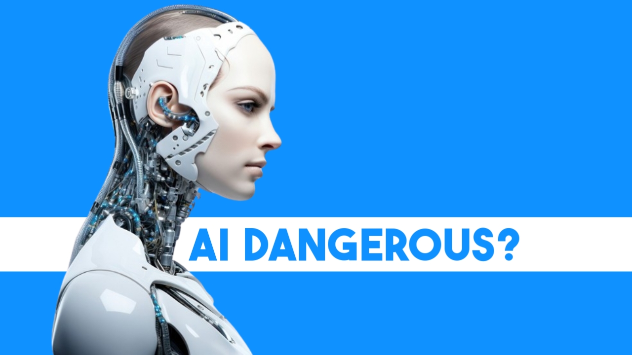 Is Artificial Intelligence dangerous