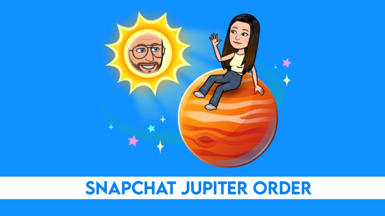 Snapchat Jupiter planet order meaning