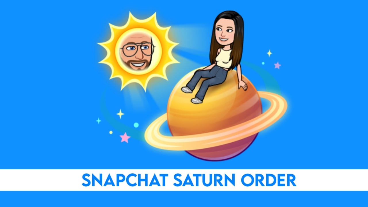 Snapchat Saturn planet order meaning