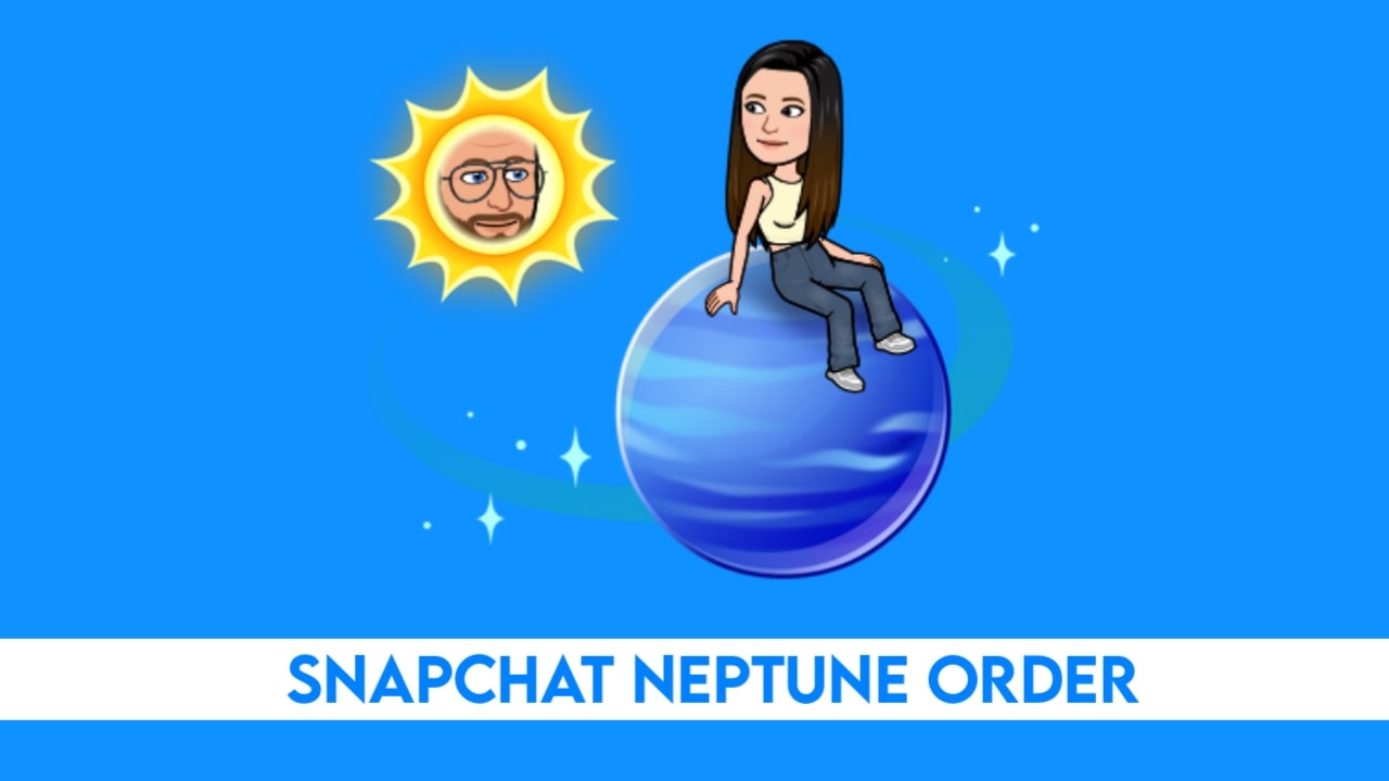 Snapchat Neptune planet order meaning