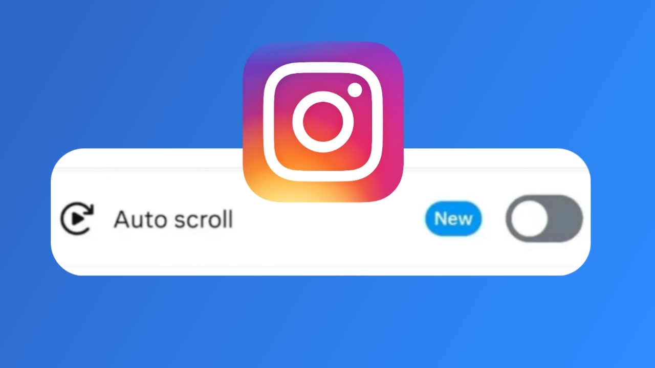 New Auto-Scroll Feature for Reels