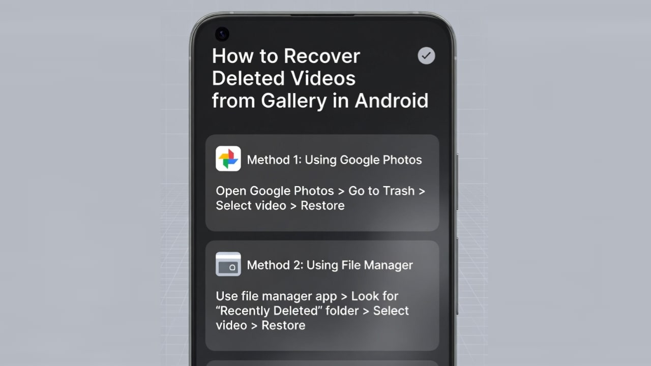 How to Recover Deleted Videos from Gallery in Android (All Possible Methods)
